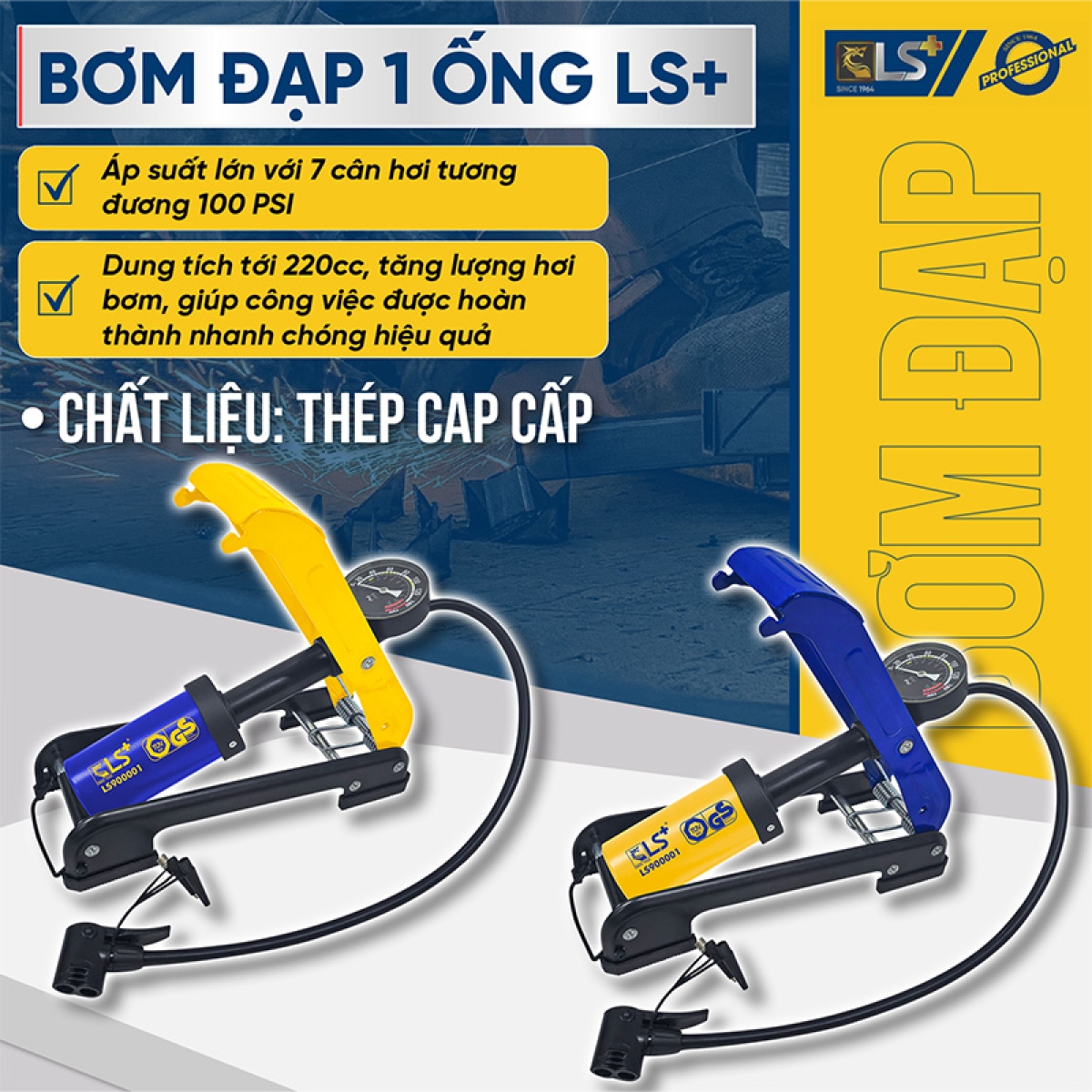 Bơm đạp 1 ống LS+ 