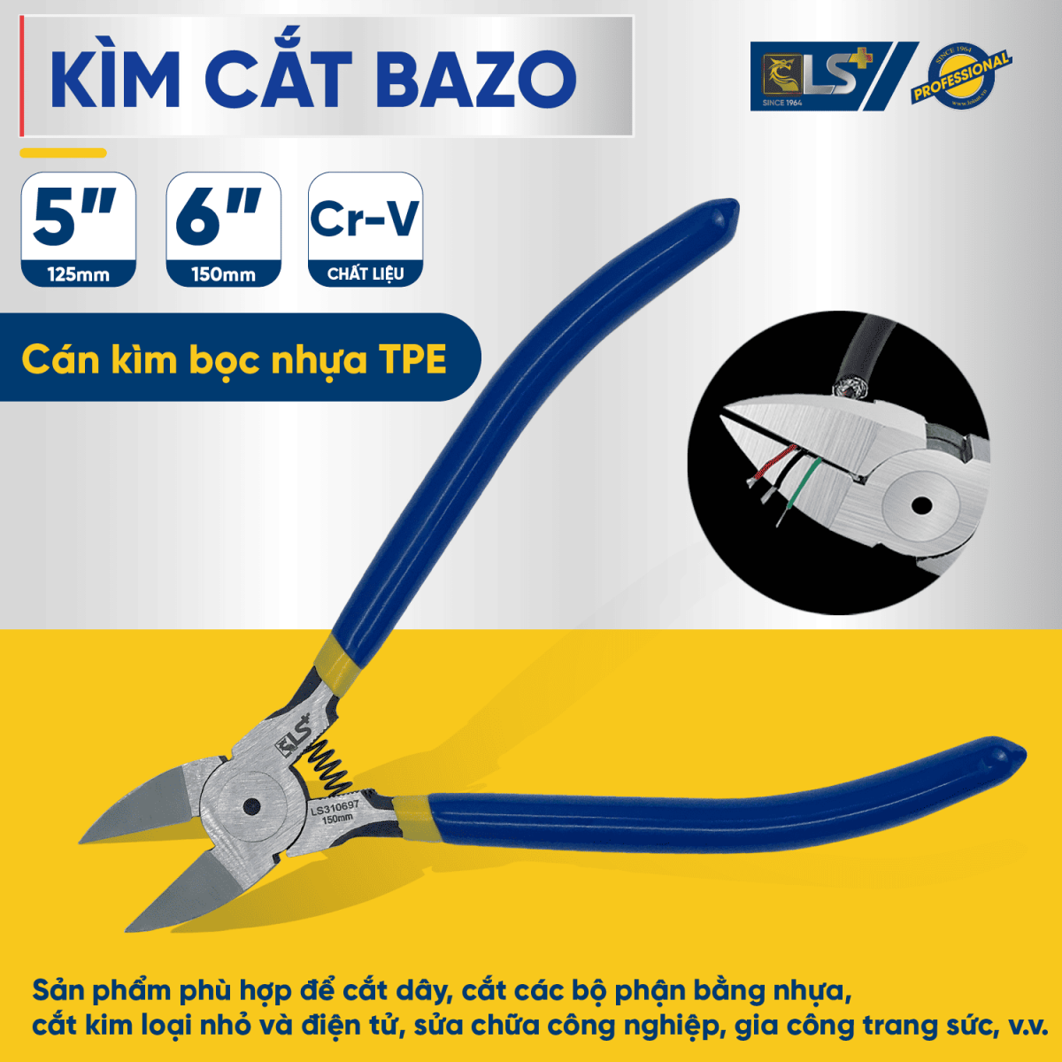 Kìm cắt bazo LS+ 