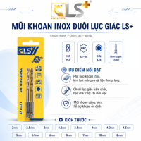 Mũi khoan inox đuôi lục giác LS+