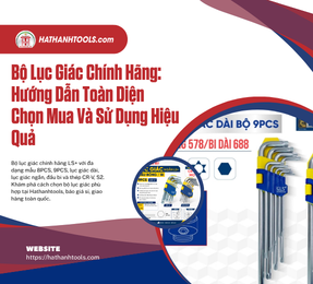 Bộ lục giác chính hãng