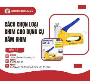 Cách Chọn Loại Ghim Cho Dụng Cụ Bấm Ghim