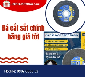 Đá cắt sắt chính hãng giá tốt