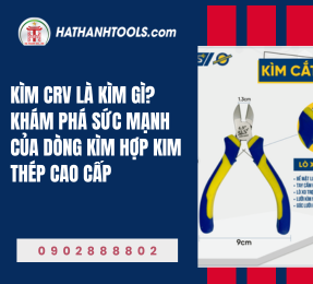 Kìm CRV là kìm gì ?