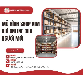 Mô hình shop kim khí online cho người mới