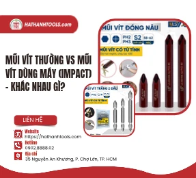 Mũi Vít Thường vs Mũi Vít Dùng Máy (Impact) - Khác nhau gì?