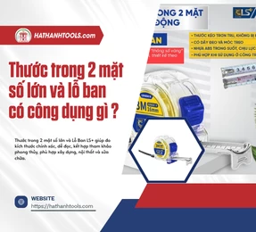 Thước trong 2 mặt số lớn và lỗ ban có công dụng gì ?