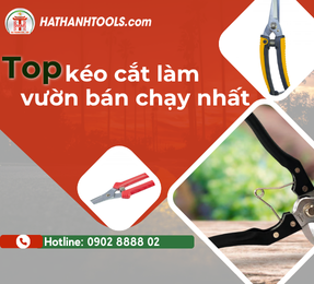 Top kéo cắt làm vườn bán chạy nhất