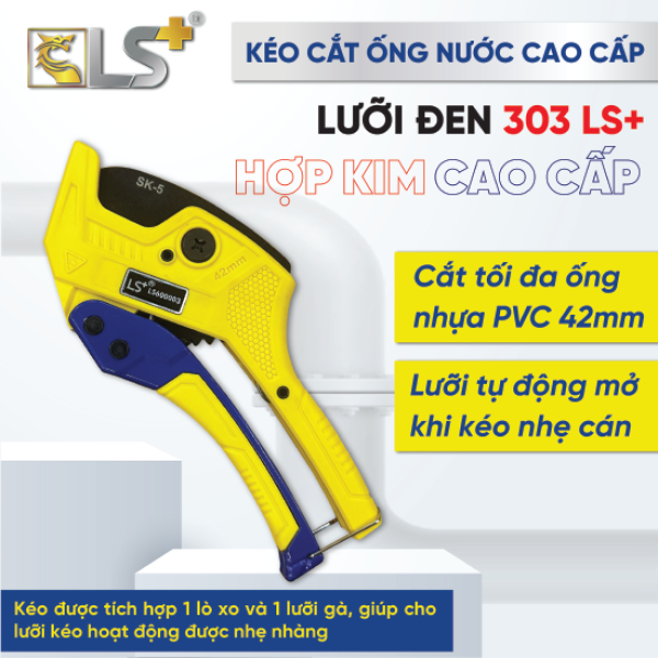 Kéo cắt ống nước lưỡi đen cao cấp 303 LS+