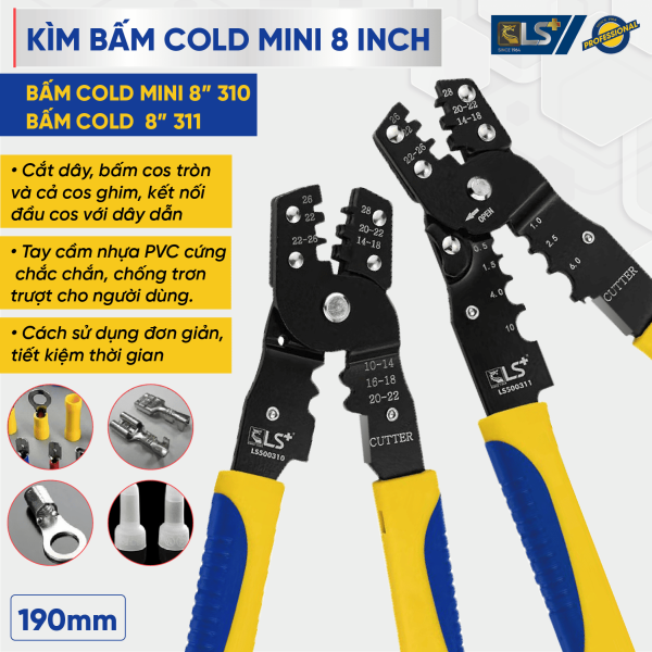 Kìm Bấm Cold 8" 311 LS+