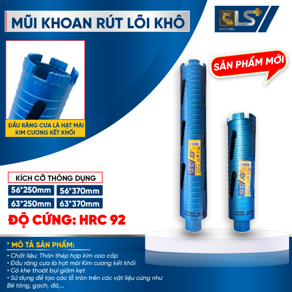 Mũi Khoan Rút Lõi Khô LS+