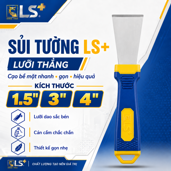Sủi tường LS+ lưỡi thẳng