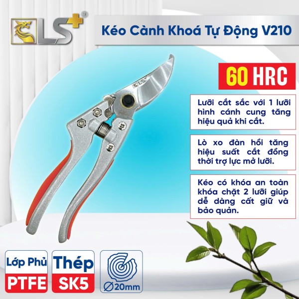 Kéo cành V210 khóa tự động LS+