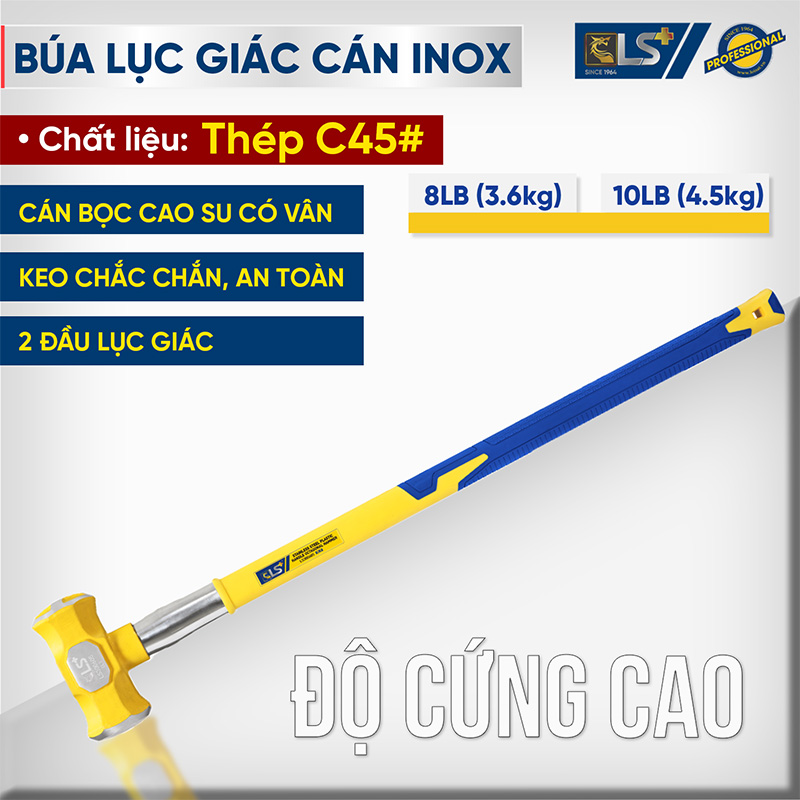 Búa lục giác cán inox LS+ 