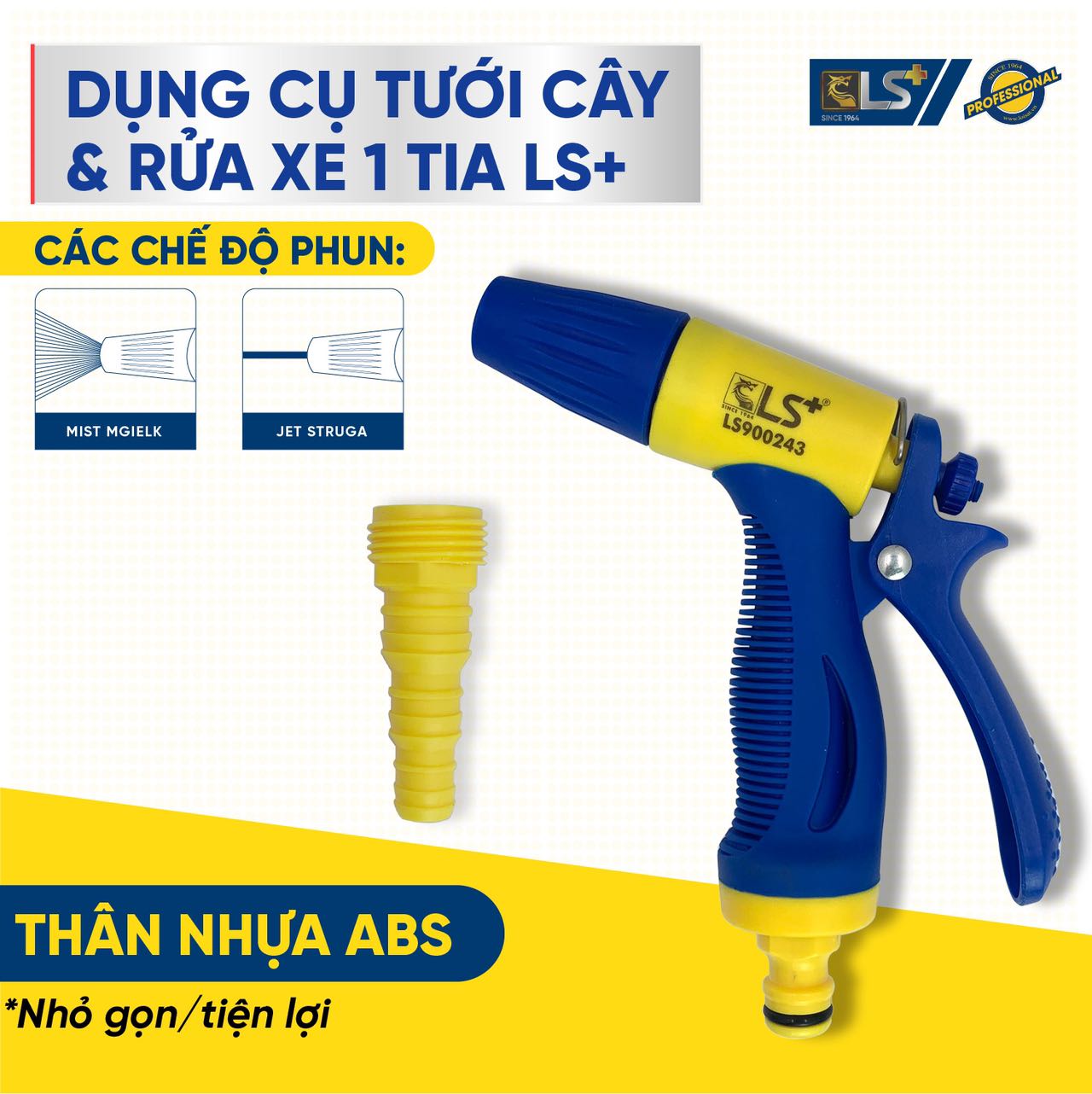 Dụng Cụ Tưới Cây & Rửa Xe 1 Tia LS+