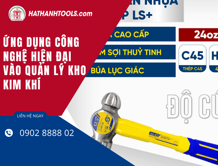 Công nghệ phần mềm quản lý cửa hàng đồ kim khí hiện đại