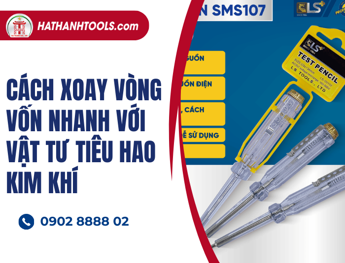 Tuyệt chiêu bán chéo vật tư tiêu hao kim khí và bảo hộ