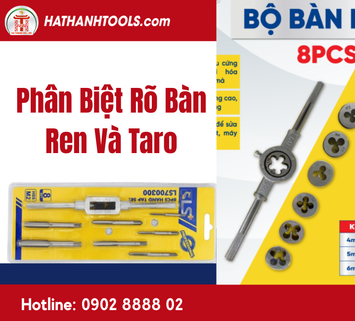 Phân Biệt Rõ Bàn Ren Và Taro