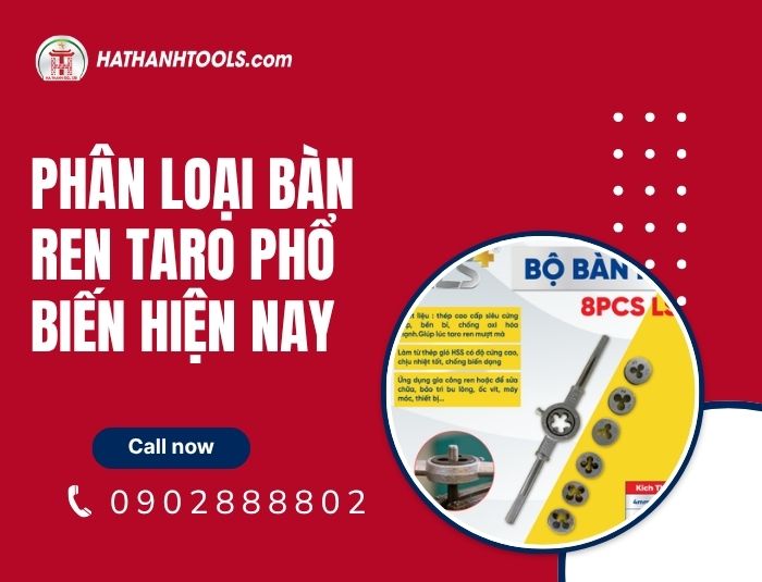 Phân loại bàn ren taro phổ biến hiện nay