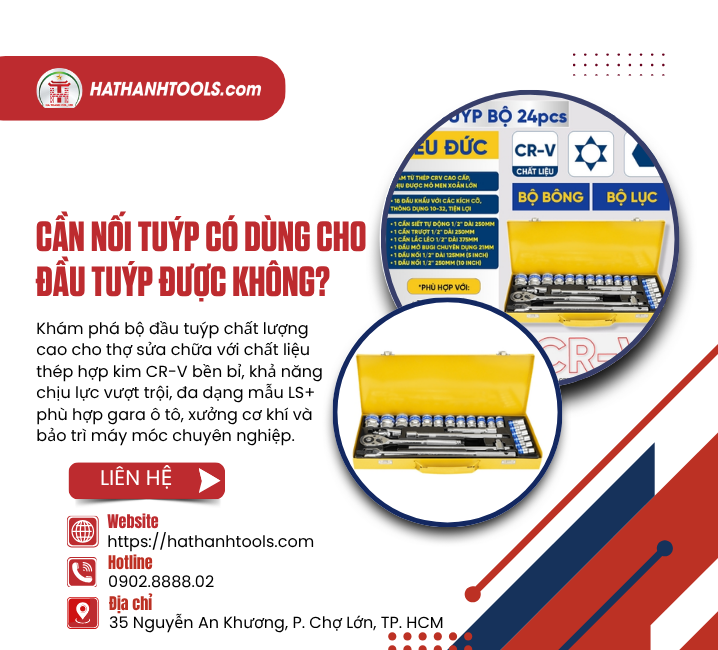 Cần nối tuýp có dùng cho đầu tuýp được không?