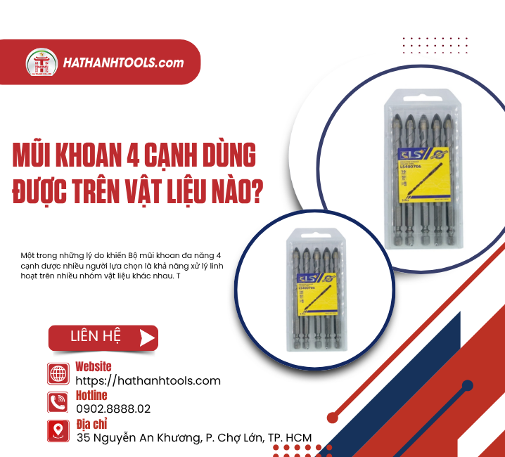 Mũi khoan 4 cạnh dùng được trên vật liệu nào?