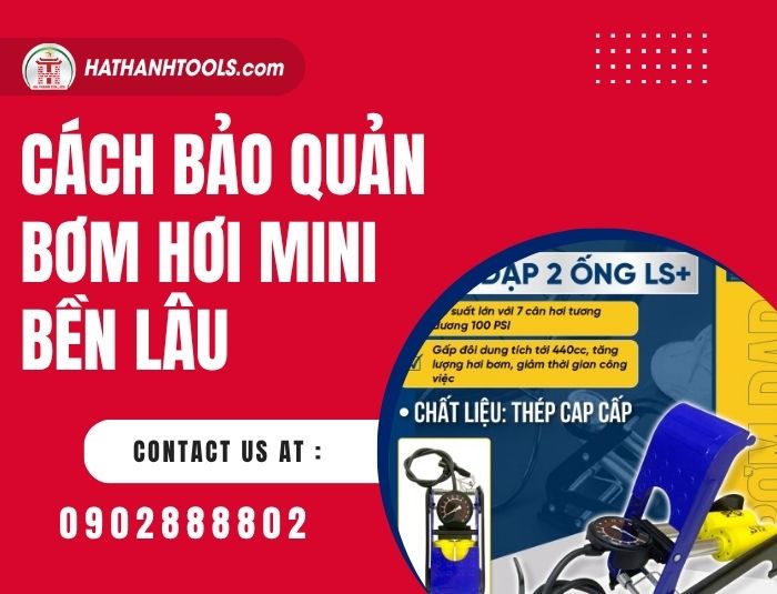 Cách bảo quản bơm hơi mini bền lâu