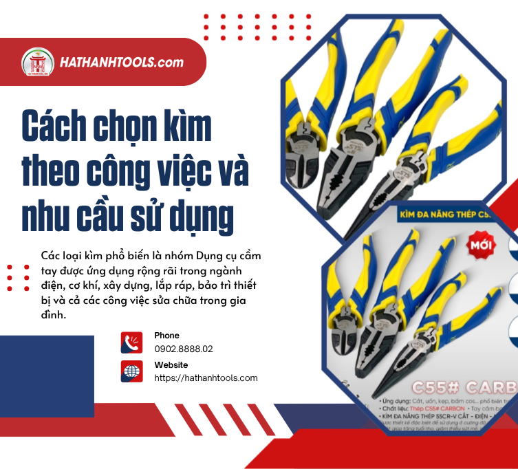 Cách chọn kìm theo công việc và nhu cầu sử dụng