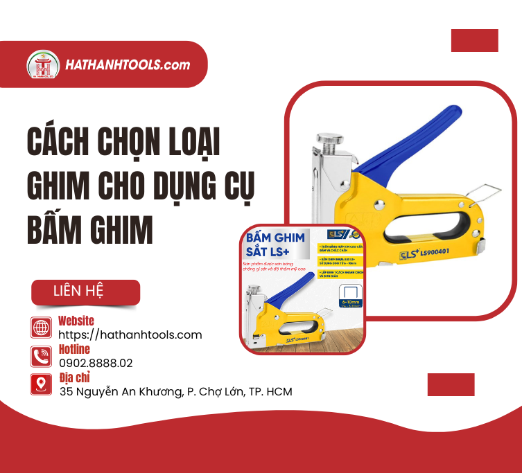 Cách Chọn Ghim Cho Dụng Cụ Bấm Ghim Chính Xác, Đúng Kích Thước