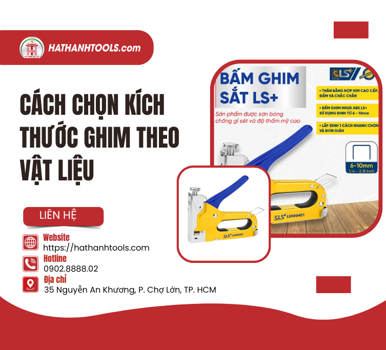 Cách Chọn Kích Thước Ghim Theo Vật Liệu