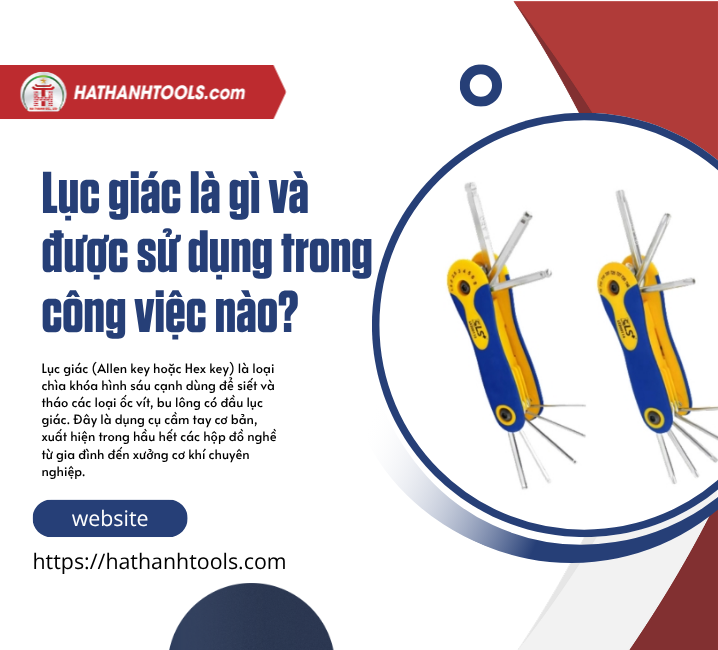 Lục giác là gì và được sử dụng trong công việc nào?