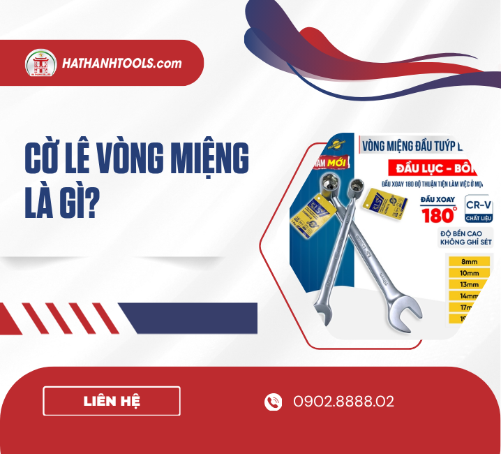 Cờ lê vòng miệng là gì?