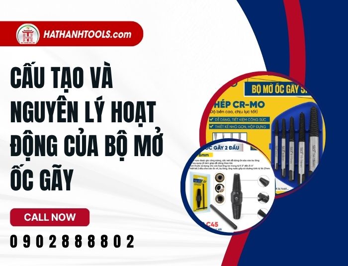 Cấu tạo và nguyên lý hoạt động của bộ mở ốc gãy chuyên dụng – Giải pháp cứu cánh cho thợ cơ khí