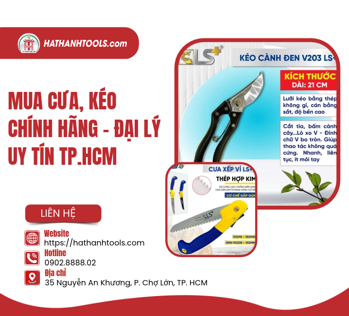 Mua Cưa, Kéo Chính Hãng: Đại Lý Uy Tín Tại TP.HCM