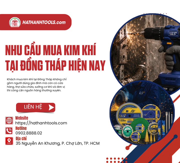 Nhu Cầu Mua Kim Khí Tại Đồng Tháp Hiện Nay
