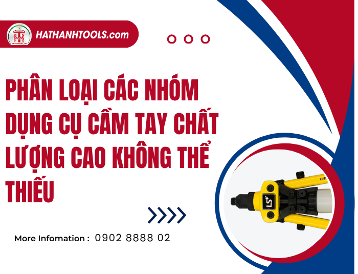 Classification of Essential High-Quality Hand Tool Categories