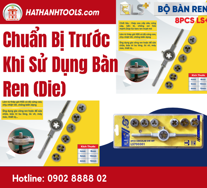 Preparation Before Using a Die (Die Set)
