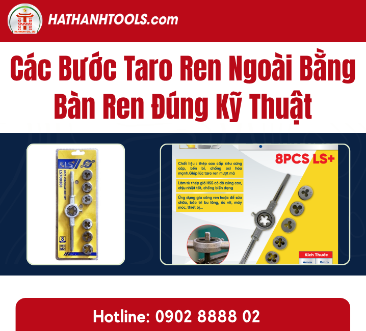 Steps for Threading Externally with a Die Set Correctly
