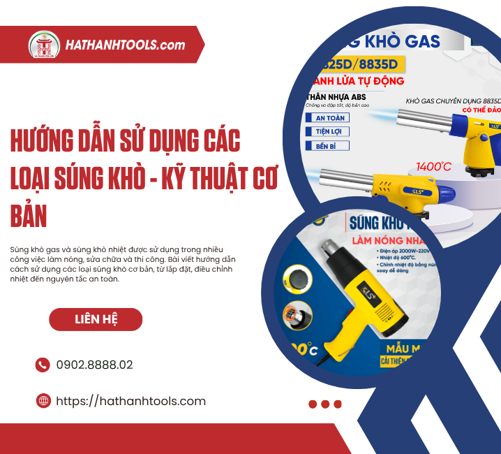 HƯỚNG DẪN SỬ DỤNG CÁC LOẠI SÚNG KHÒ – KỸ THUẬT CƠ BẢN