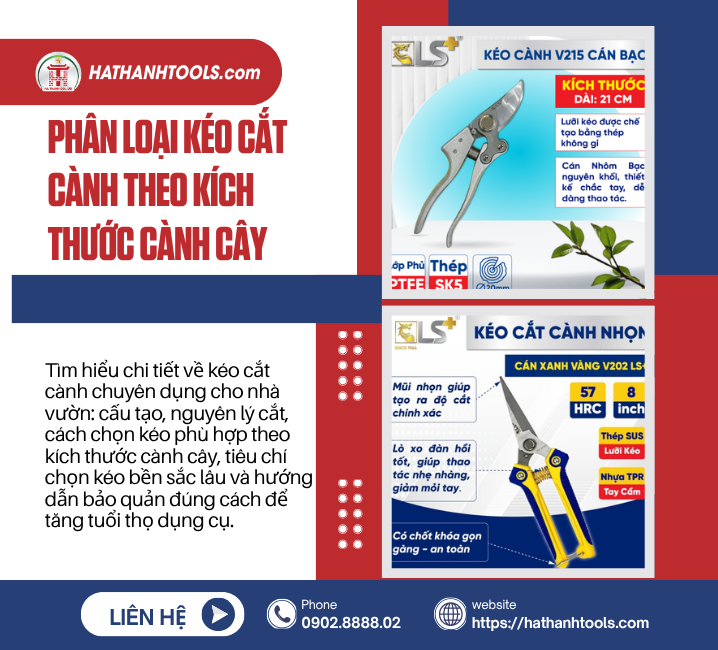 Phân loại kéo cắt cành theo kích thước cành cây