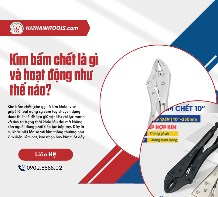 Kìm bấm chết là gì và hoạt động như thế nào?