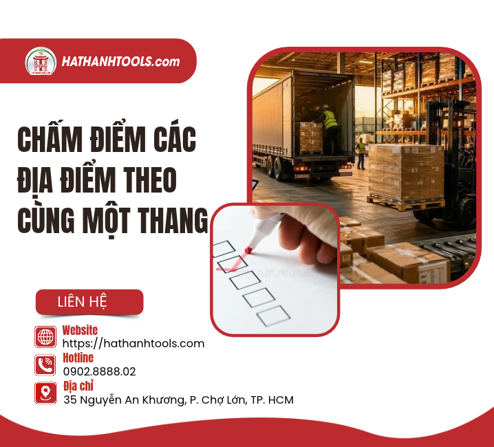 Chấm điểm các địa điểm theo cùng một thang