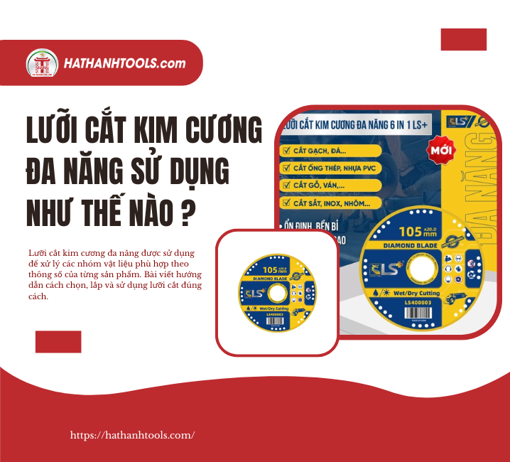 Lưỡi Cắt Kim Cương Đa Năng Sử Dụng Như Thế Nào?