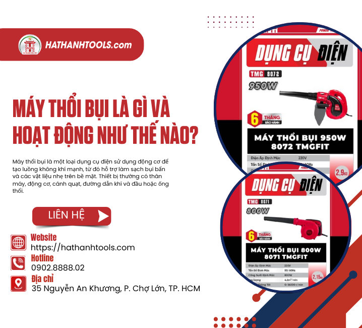 Máy thổi bụi là gì và hoạt động như thế nào?