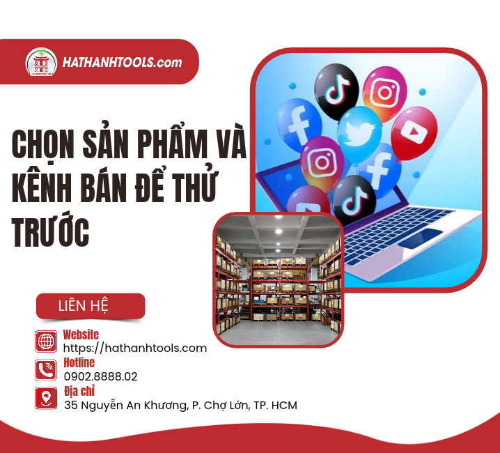 Chọn sản phẩm và kênh bán để thử trước