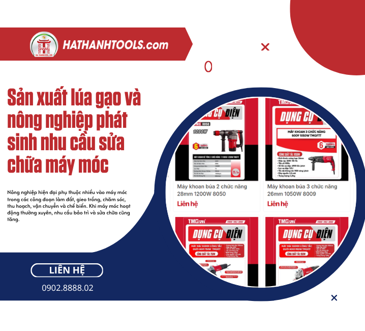 Sản xuất lúa gạo và nông nghiệp phát sinh nhu cầu sửa chữa máy móc