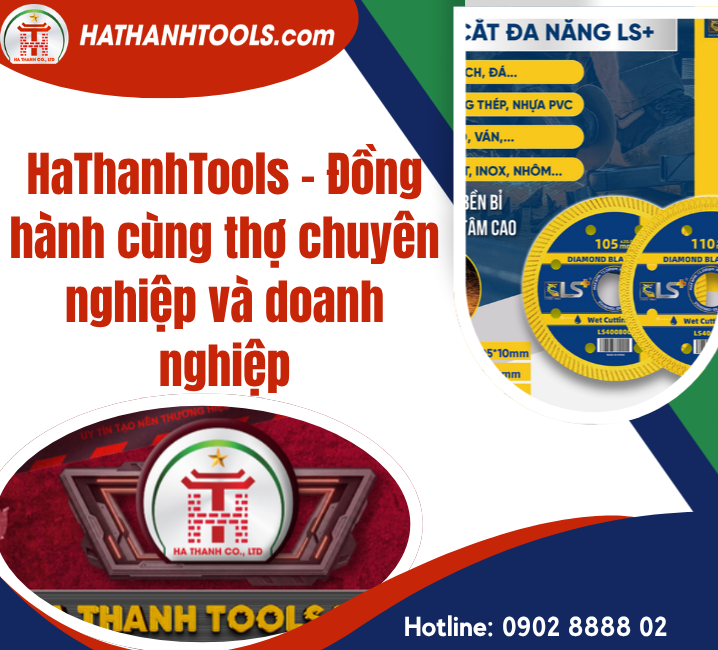 HaThanhTools – Đồng hành cùng thợ chuyên nghiệp và doanh nghiệp