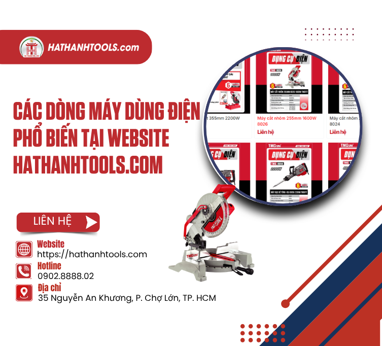 Các dòng máy dùng điện phổ biến tại website hathanhtools.com