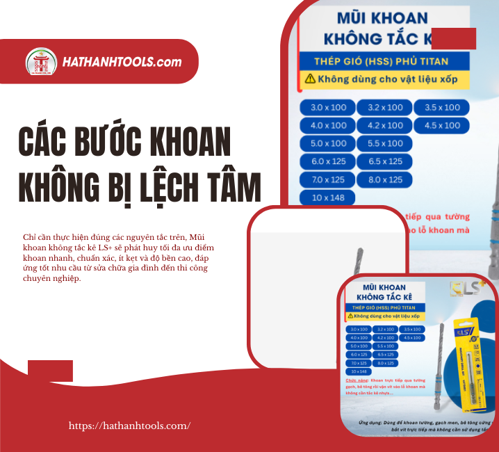 Các bước khoan không bị lệch tâm
