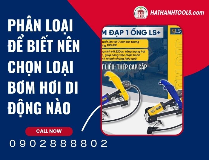 Phân loại để biết nên chọn loại bơm hơi di động nào