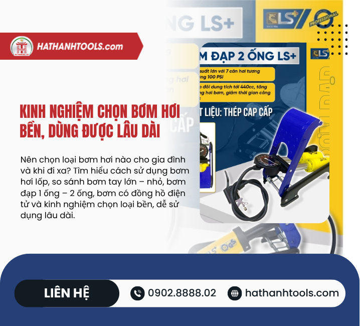 Kinh nghiệm chọn bơm hơi bền, dùng được lâu dài