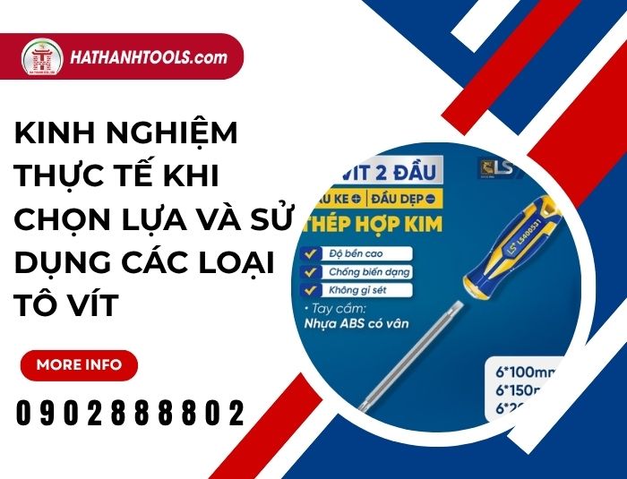 Practical Experience in Choosing and Using Screwdrivers